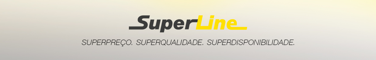 SuperLine – Superpreço. Superqualidade. Superdisponibilidade.